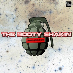 The Booty Shakin' Drum and Bass