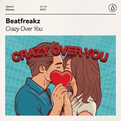 Crazy Over You (Extended Mix)