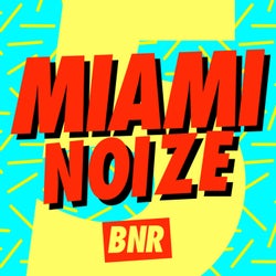 Miami Noize 5