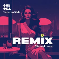 Tobacco Slide (Minimal House)