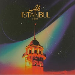 Ah Istanbul
