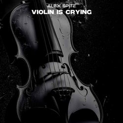 Violin is Crying