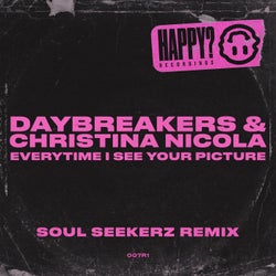 Everytime I See Your Picture (Soul Seekerz Remix)