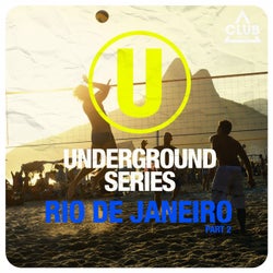 Underground Series Rio De Janeiro Part 2