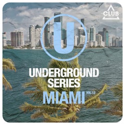 Underground Series Miami, Vol. 12