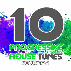 10 Progressive House Tunes, Vol. 24
