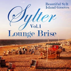 Sylter Lounge Brise, Vol. 1 (Beautiful Sylt Island Grooves)