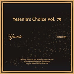 Yesenia's Choice, Vol. 79