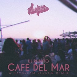 Cafe Del Mar (A Daydream Person Remix)
