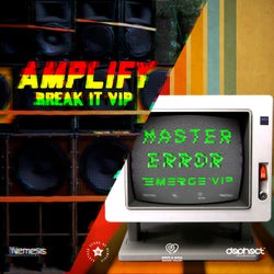 Amplify & Master Error V.I.P's