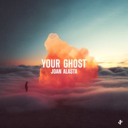 Your Ghost - Extended Mix