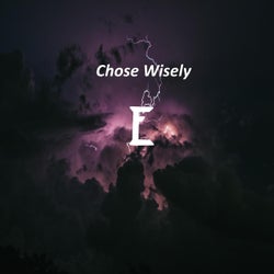 Choose Wisely