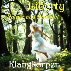 Liberty (Nature and Daylight)
