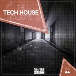 The Tech House Collective, Vol. 44