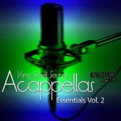 King Street Sounds Acappellas Essentials, Vol. 2