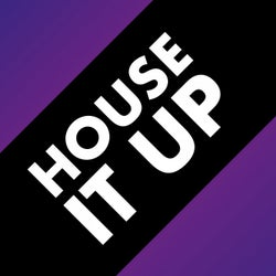 House It Up