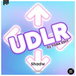UDLR (DJ Tora Edit)