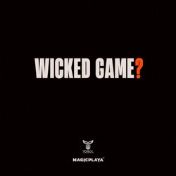 Wicked Game