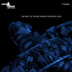 The Best Of Frame Workxx Records 2020