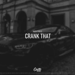 Crank That
