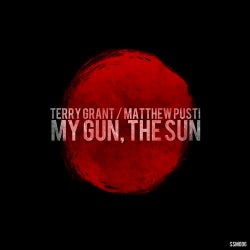 My Gun, The Sun