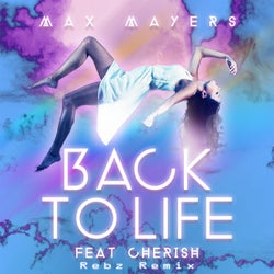 Back To Life (Rebz Remix)