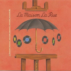Monte La Rue Presents La Maison La Rue