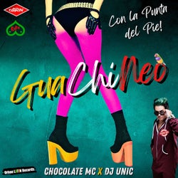 GuaChiNeo – Con La Punta del Pie (Reparto / Repaton Edit)