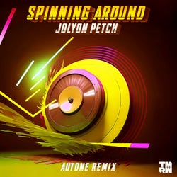 Spinning Around (Autone Extended Remix)