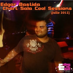 Edgar Bastida Chart Cool Sessions(Julio 2012)