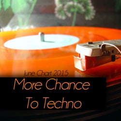 More chance to Techno!