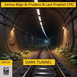Dark Tunnel