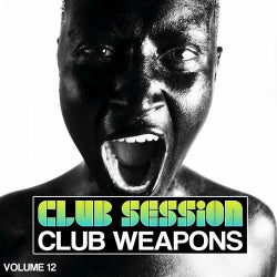 Club Session Pres. Club Weapons No. 12