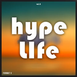 Hype Life, Vol. 2