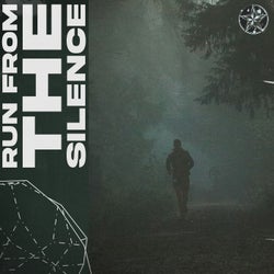 Run from the Silence