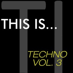 This Is...Techno, Vol. 3