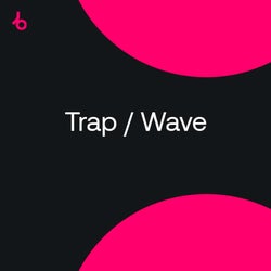 Peak Hour Tracks 2021: Trap / Wave