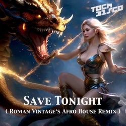 Save Tonight (Roman Vintage's Afro House Remix)