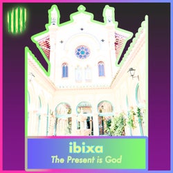 The Present Is God