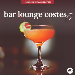 Bar Lounge Costes, Vol. 5: Lounge and Nu Jazz Flavors