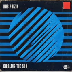 Circling The Sun (Extended Mix)