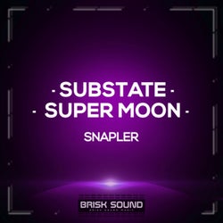Substate / Super Moon