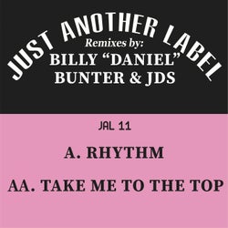 Rhythm / Take Me to the Top (Remixes)