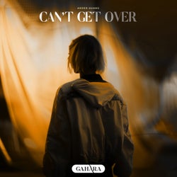 Can't Get Over (Extended Mix)