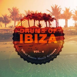 Drums of Ibiza (Tribal House Music Grooves), Vol. 4