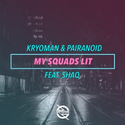 My Squads Lit (feat. Shaq)