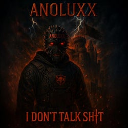 I Don't Talk Shit