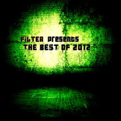 Filter Presents the Best of 2012 Vol.2