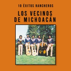 10 Éxitos Rancheros (Remasterizado 2024)