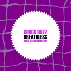 Breathless (Kings of Confetti Remix)